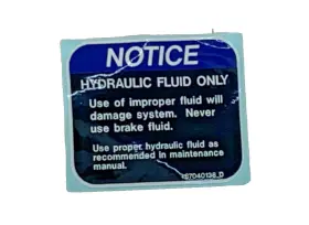 Altec 067040138 Notice Hydraulic Fluid Only Placard Decal Old Stock