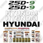 Hyundai 25d-9 Decal Kit Forklift- Aftermarket. Fixed Price $99.95.