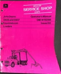 John Deere 3805 3807 Knuckleboom Loaders Operator's Manual Om-w19298 Issue D0. Fixed Price $24.99.